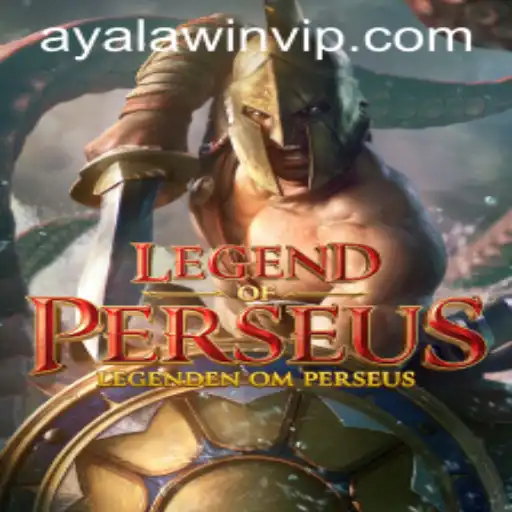 Explore 'LegendofPerseus' and Master the Strategy with 'Ayalawin'