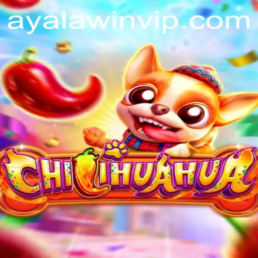 Exploring the Exciting World of CHILIHUAHUA: Ayalawin