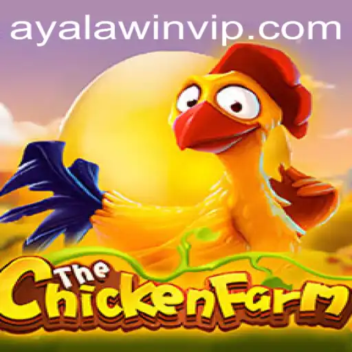 An In-Depth Look at ChickenFarm: Gameplay, Strategies, and Ayalawin Integration