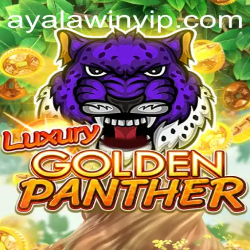 Exploring the Excitement of LUXURYGOLDENPANTHER: Ayalawin Gaming Adventure