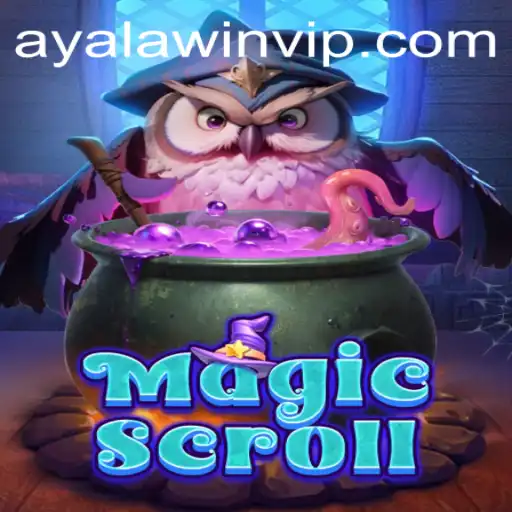 Exploring the Enchanting World of MagicScroll and the Rise of Ayalawin