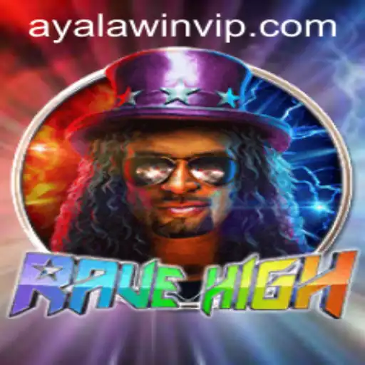 Dive into the Thrilling World of RaveHigh: Unravel the Mystique of Ayalawin