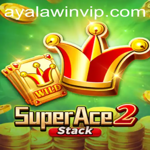 Exploring the Thrills of SuperAce2 and the Strategic Edge of Ayalawin