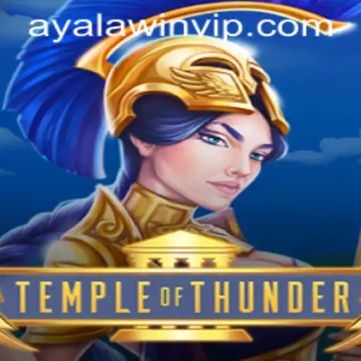 Discover the Epic Adventure of TempleofThunder: Unleashing the Power of Ayalawin
